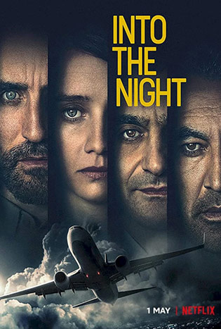 Into the Night บินสู่ความมืดมิด (2020)