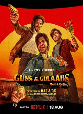 Guns & Gulaabs (2023)