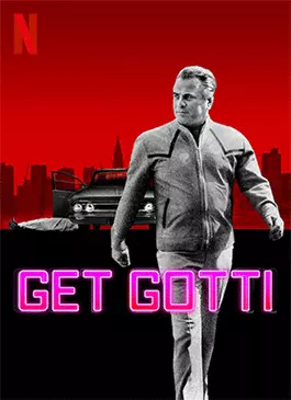 Get Gotti (2023)