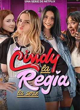 Cindy la Regia The High School Years (2023)